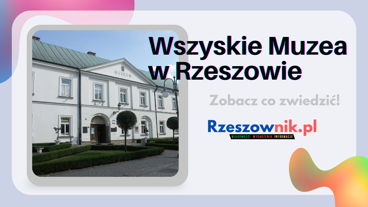 muzeum rzeszów