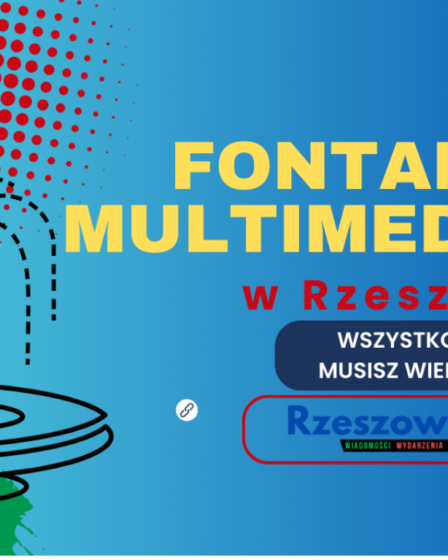 fontanna multimedialna rzeszów