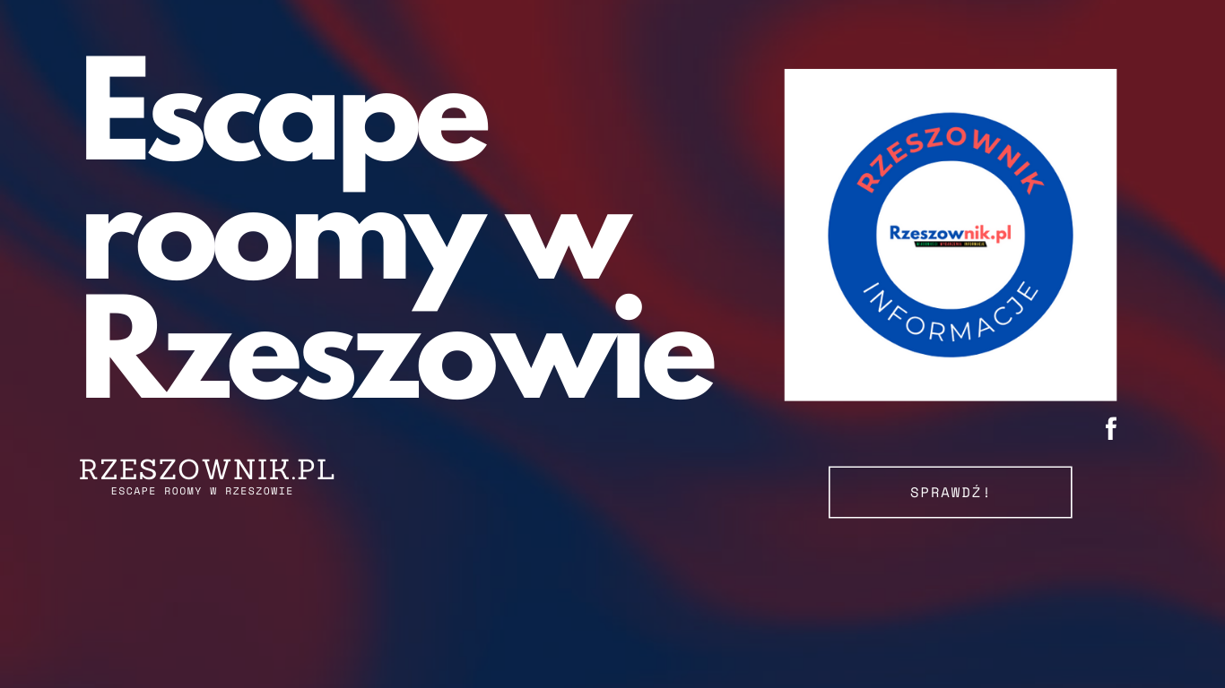 Escape Room Rzeszów