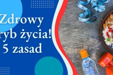 Zdrowy tryb życia