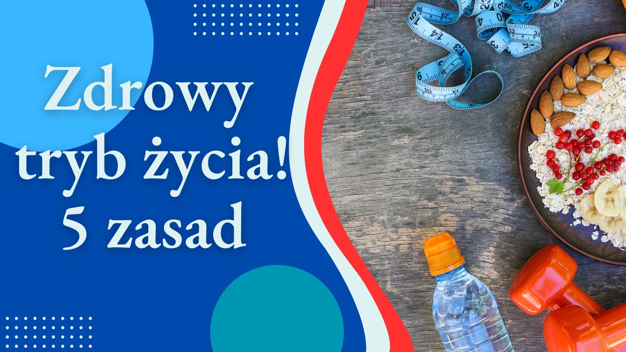 Zdrowy tryb życia