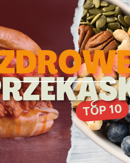 zdrowe przekąski